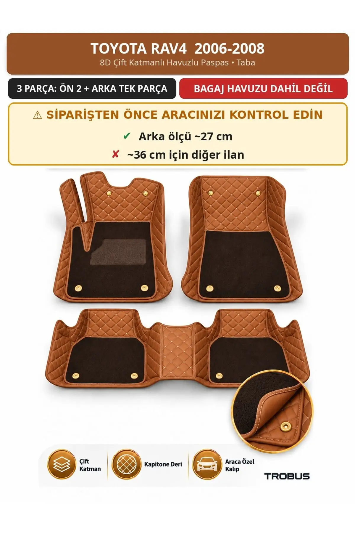 Toyota RAV4 2006-2008 27 cm 8D Çift Katmanlı Havuzlu Paspas Kapitone Deri Taba 1