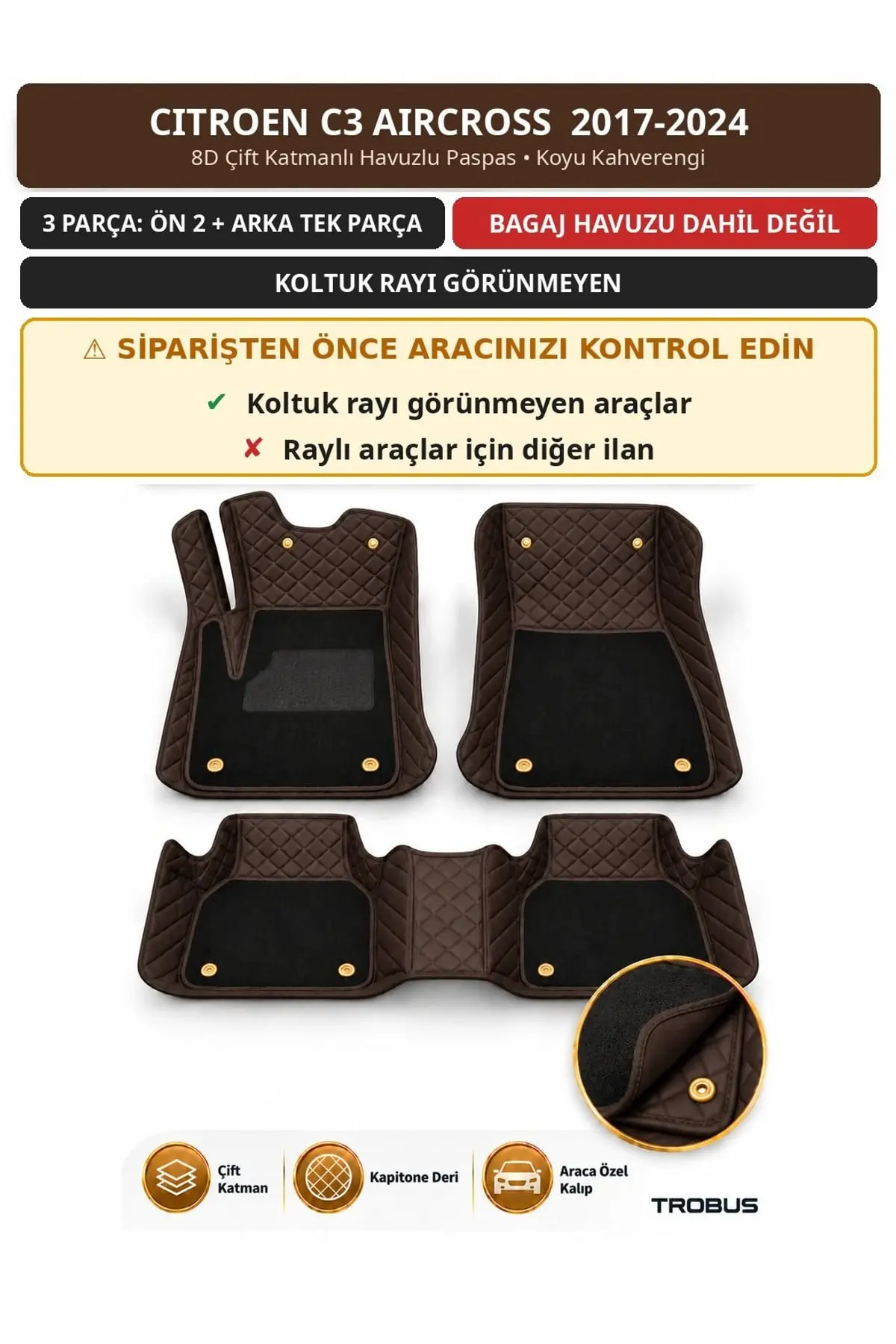 Citroen C3 Aircross 2017-2024 Koltuk Rayı Kapalı 8D Çift Katmanlı Paspas Deri Koyu Kahverengi 1