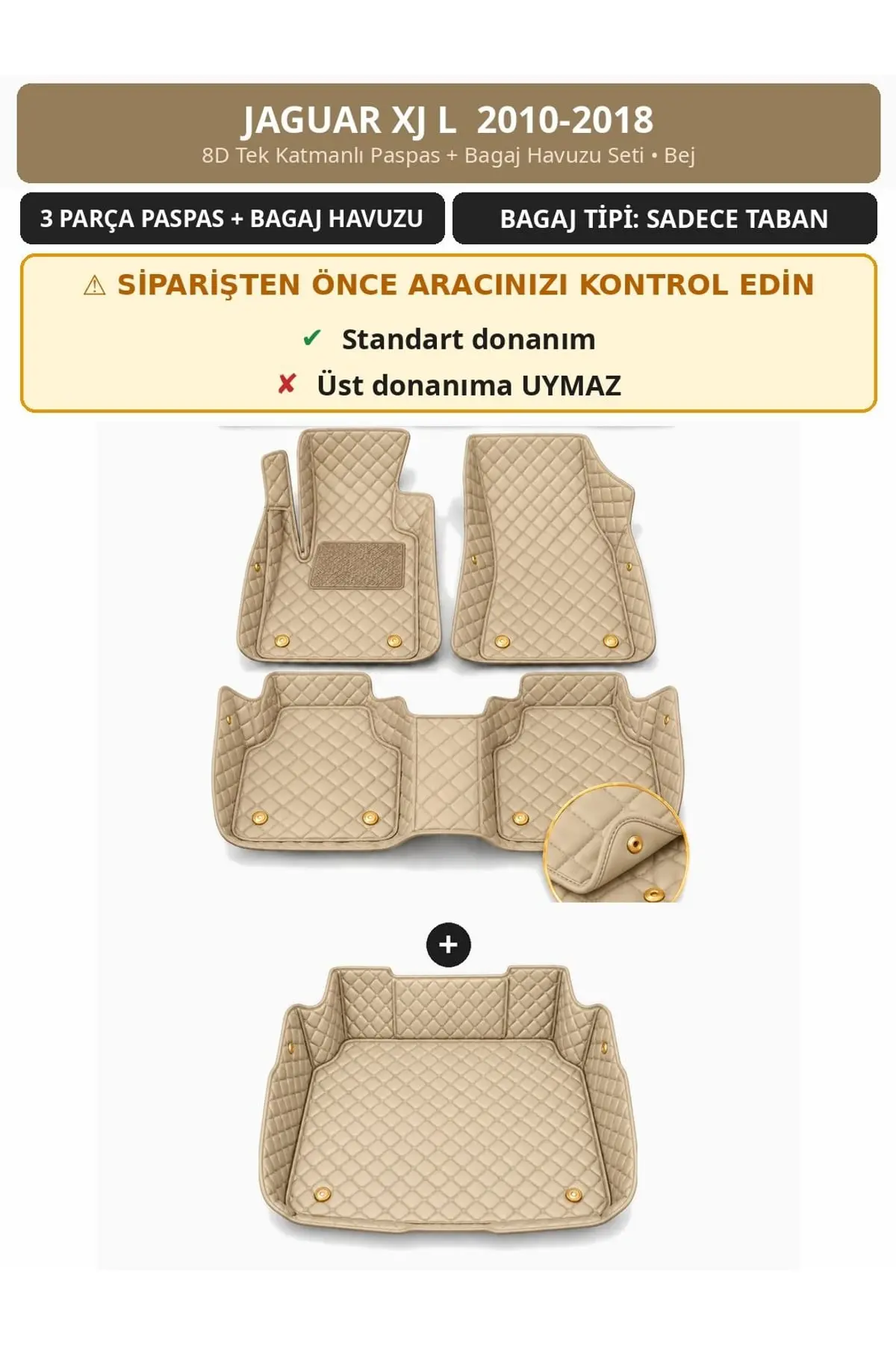Jaguar XJ L 2010-2018 8D Tek Katmanlı Paspas + Bagaj Havuzu Seti Bej 1