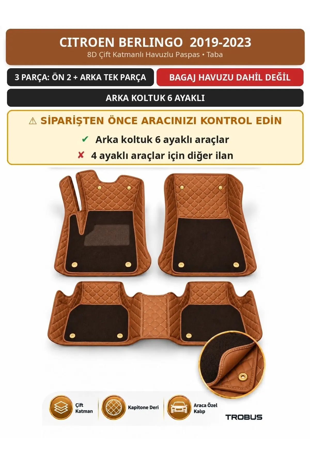Citroen Berlingo 2019-2023 6 Ayaklı Arka Koltuk 8D Çift Katmanlı Havuzlu Paspas Deri Taba 1