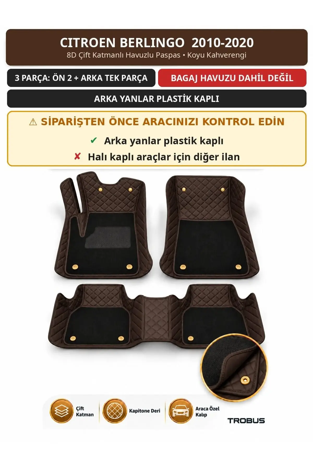 Citroen Berlingo 2010-2020 Arka Yan Plastik 8D Çift Katmanlı Paspas Deri Koyu Kahverengi 1