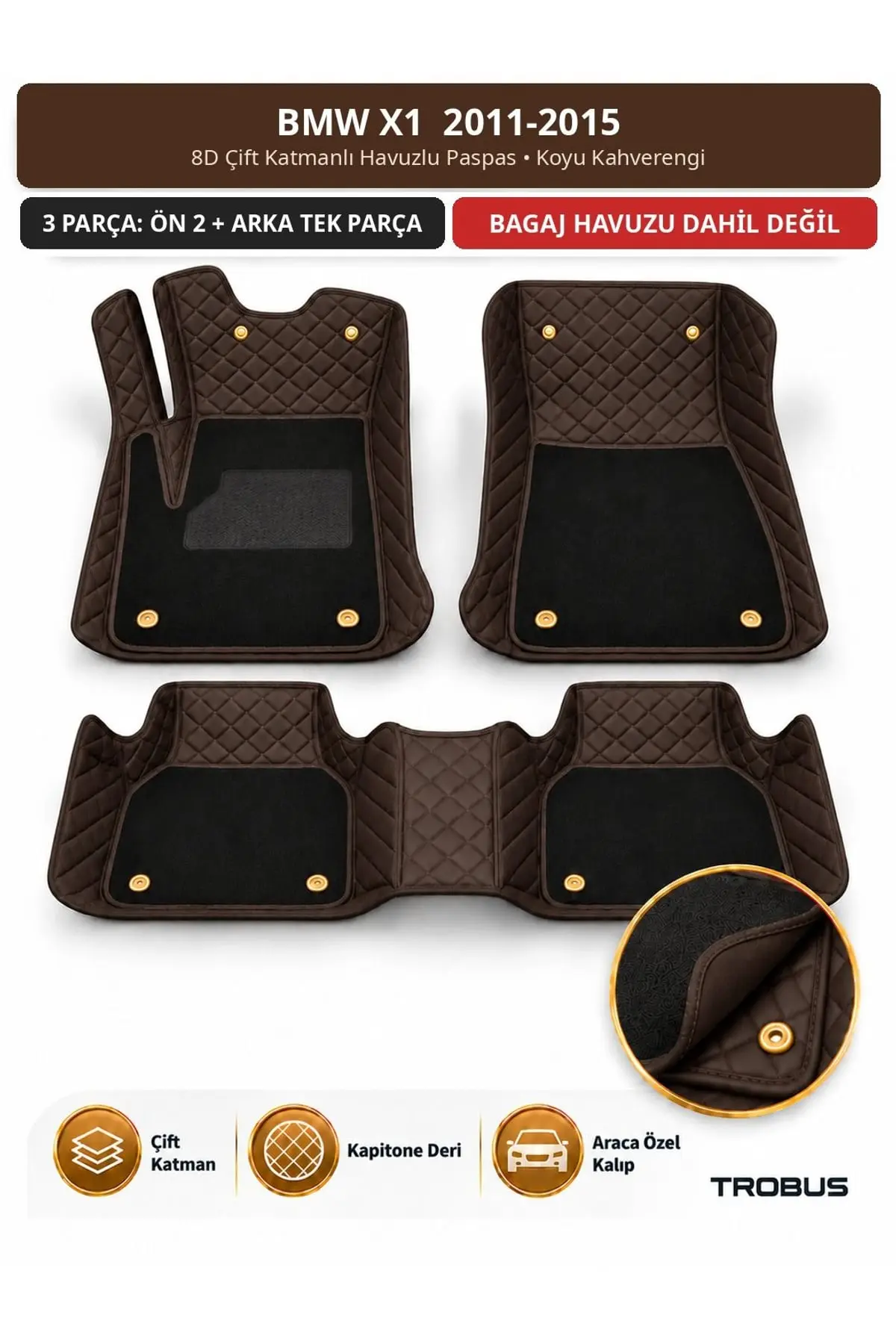 BMW X1 2011-2015 8D Çift Katmanlı Havuzlu Paspas Kapitone Deri Koyu Kahverengi 1