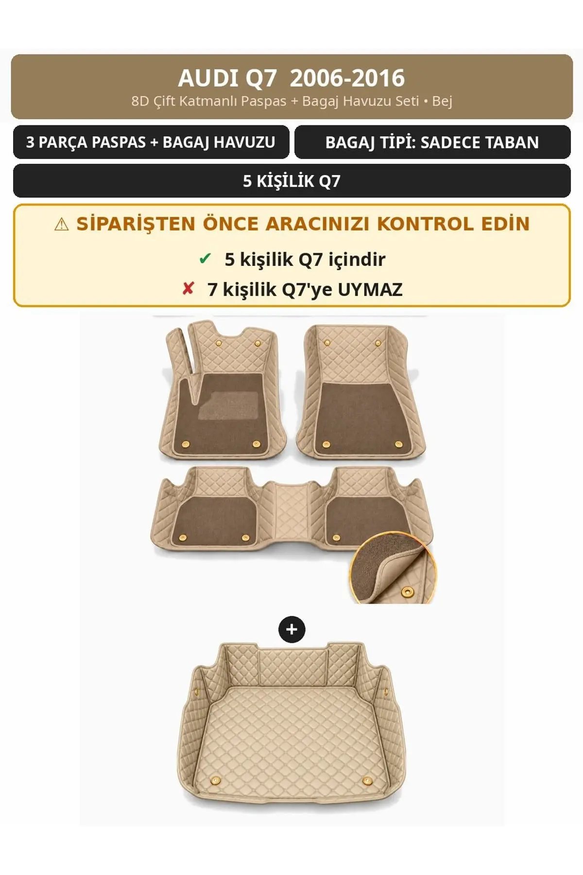 Audi Q7 2006-2016 5 Kişilik 8D Çift Katmanlı Paspas + Bagaj Havuzu Seti Bej 1