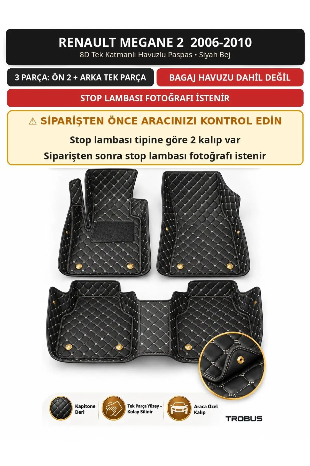 Renault Megane 2 2006-2010 8D Tek Katmanlı Havuzlu Paspas Kapitone Deri Siyah Bej 1