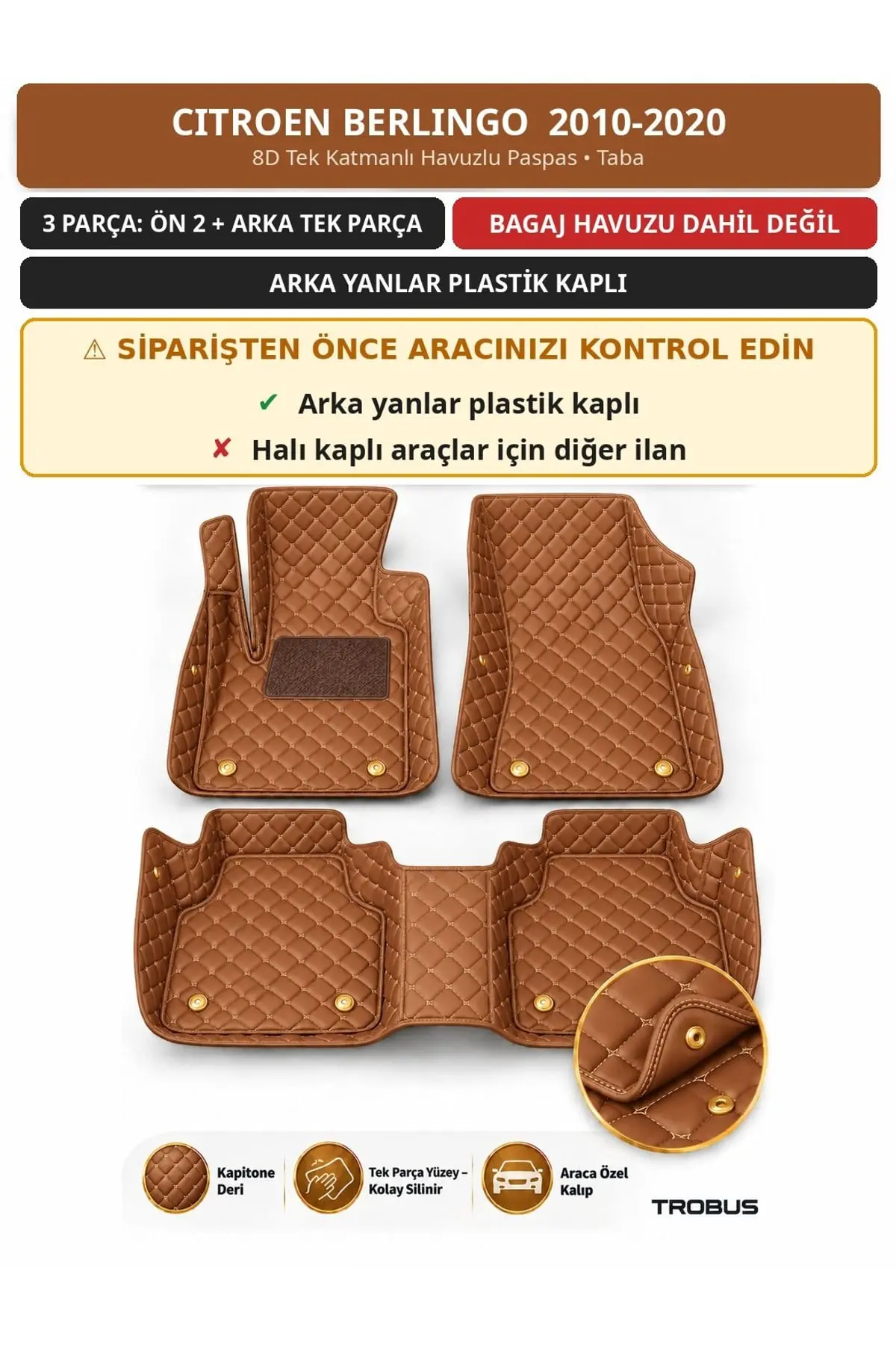 Citroen Berlingo 2010-2020 Arka Yan Plastik 8D Tek Katmanlı Havuzlu Paspas Kapitone Deri Taba 1