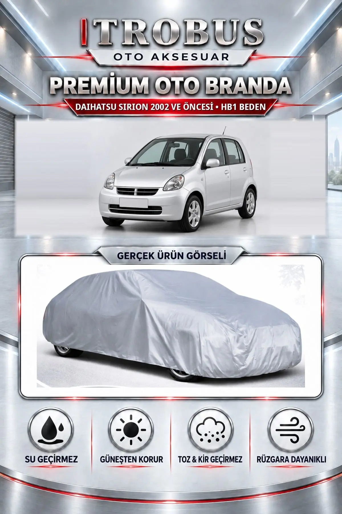 Daihatsu Sirion 2002 ve Öncesi Uyumlu Premium Oto Branda – HB1 Beden
