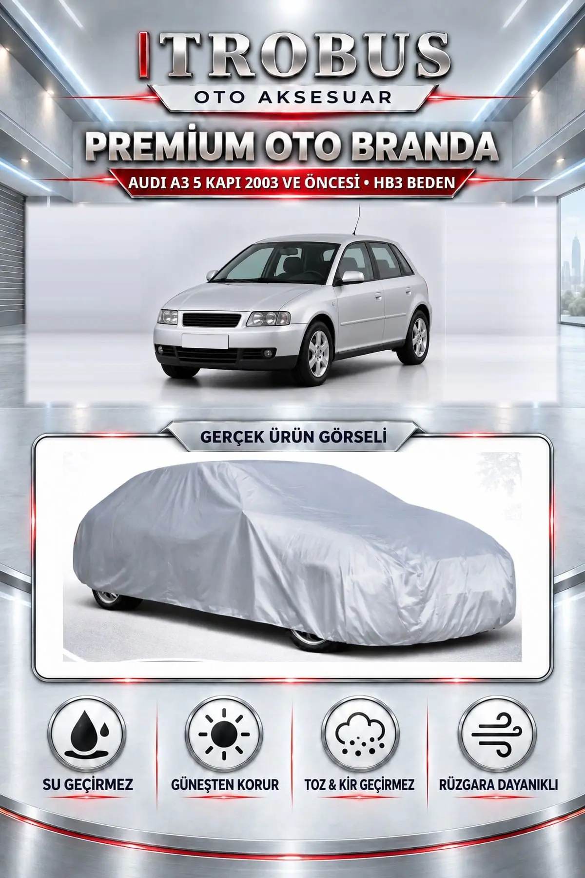 Audi A3 5 kapı 2003 ve Öncesi Uyumlu Premium Oto Branda – HB3 Beden