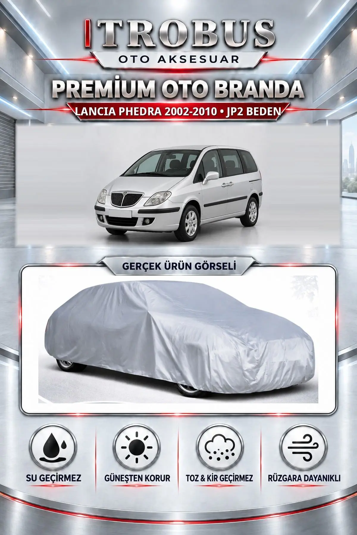 Lancia Phedra 2002-2010 Uyumlu Premium Oto Branda – JP2 Beden