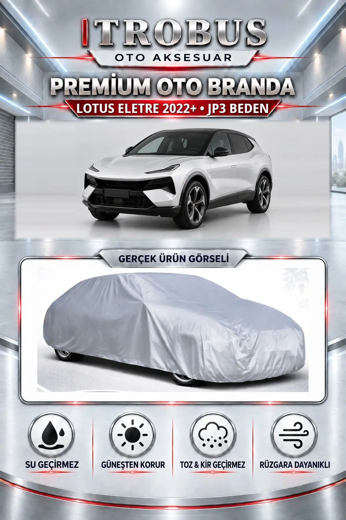 Lotus Eletre 2022 ve Sonrası Uyumlu Premium Oto Branda – JP3 Beden