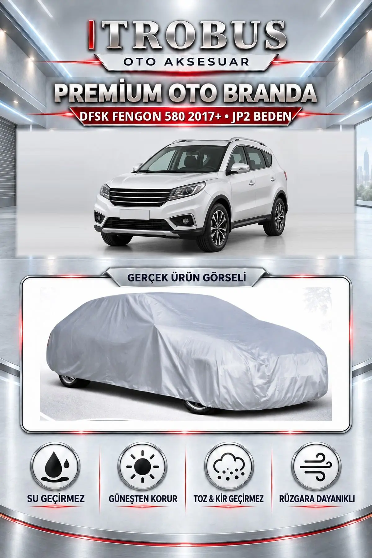 Dfsk Fengon 580 2017 ve Sonrası Uyumlu Premium Oto Branda – JP2 Beden