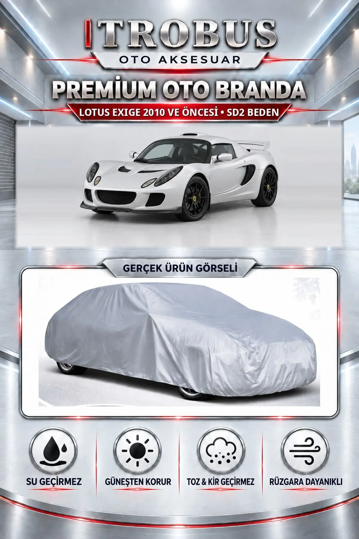 Lotus Exige 2010 ve Öncesi Uyumlu Premium Oto Branda – SD2 Beden