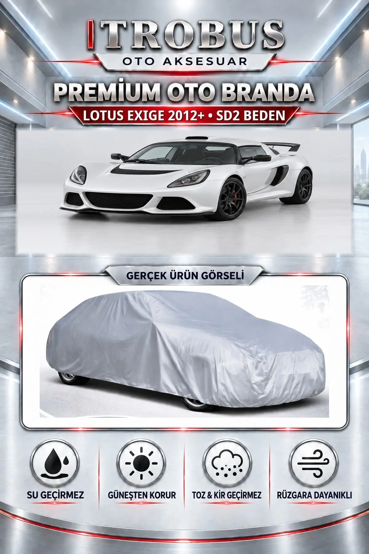 Lotus Exige 2012 ve Sonrası Uyumlu Premium Oto Branda – SD2 Beden