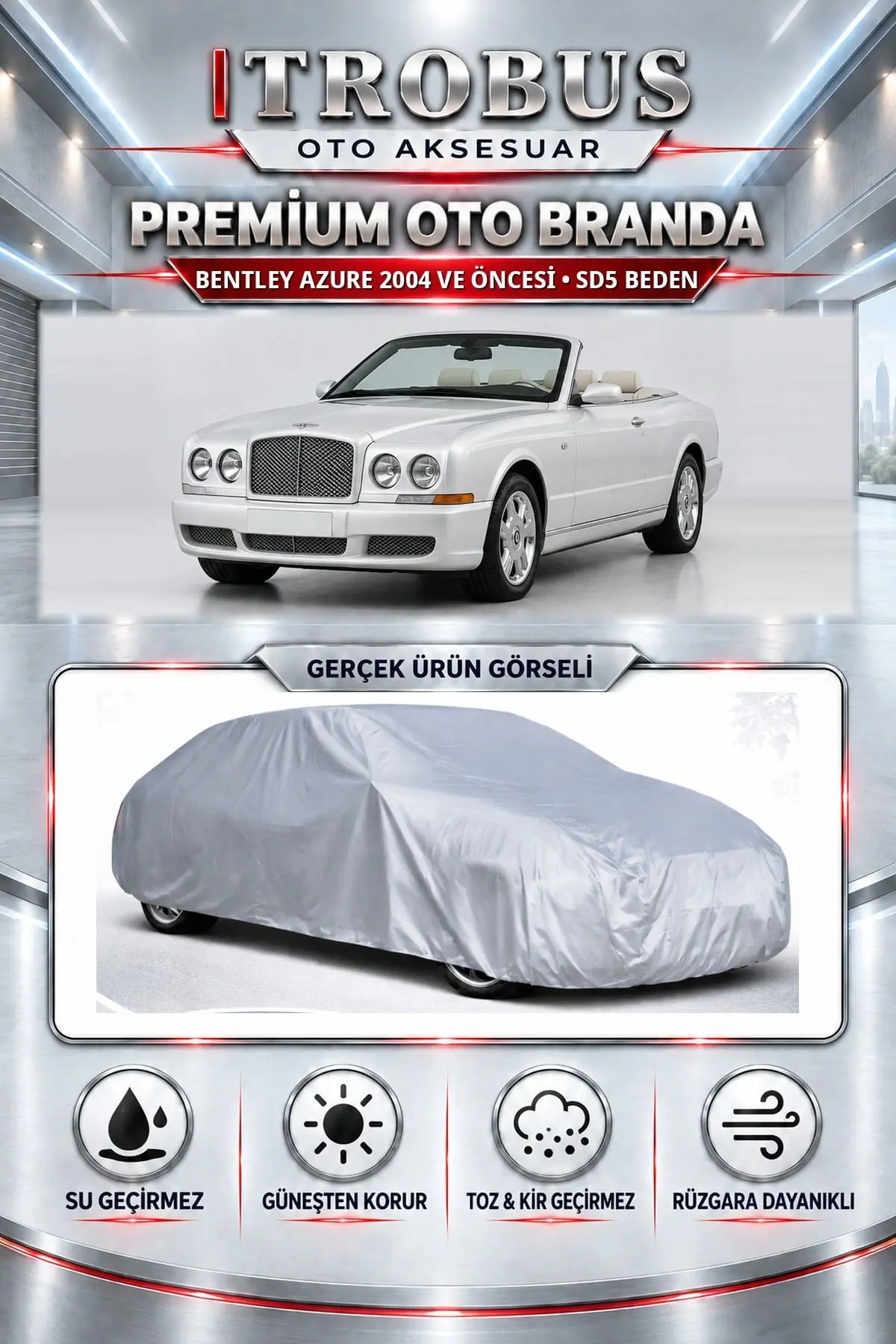 Bentley Azure 2004 ve Öncesi Uyumlu Premium Oto Branda – SD5 Beden