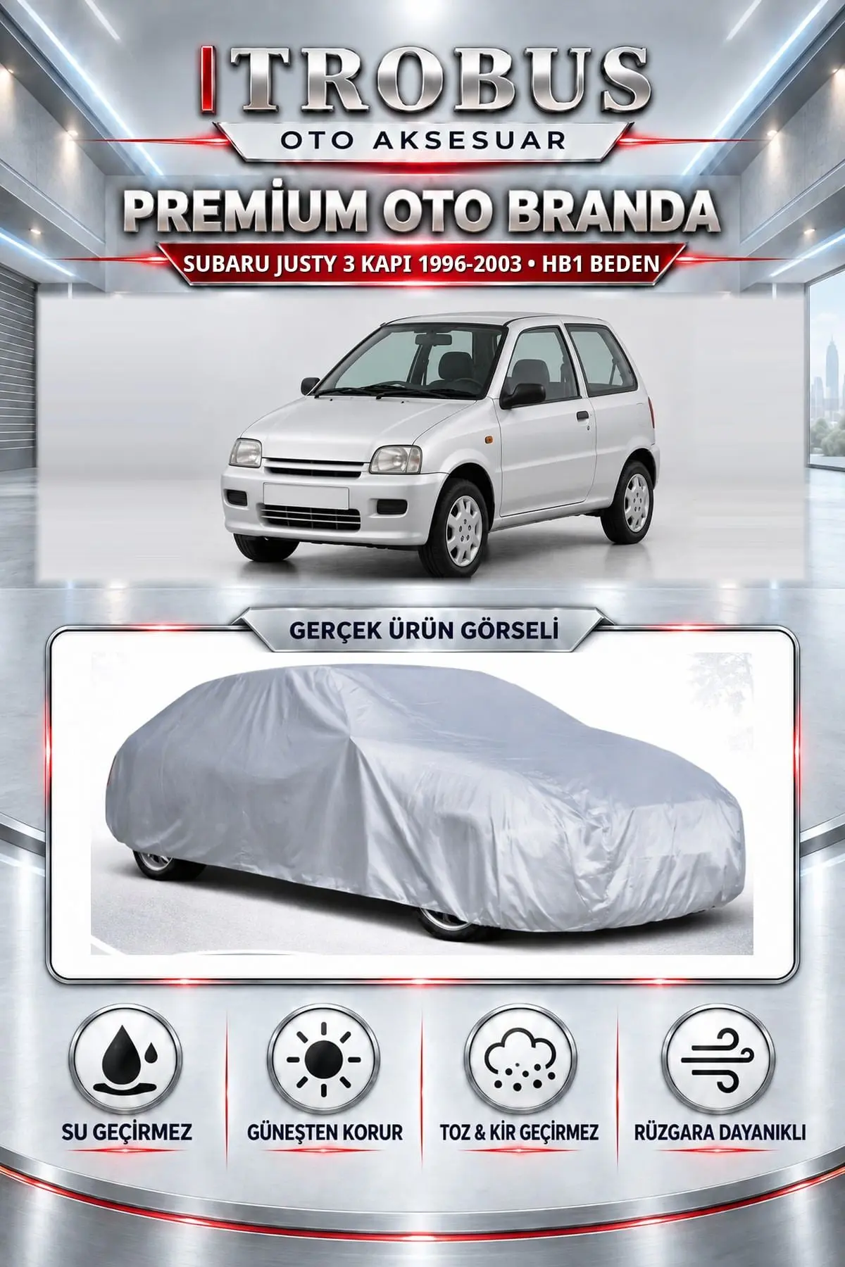 Subaru Justy 3 kapı 1996-2003 Uyumlu Premium Oto Branda – HB1 Beden