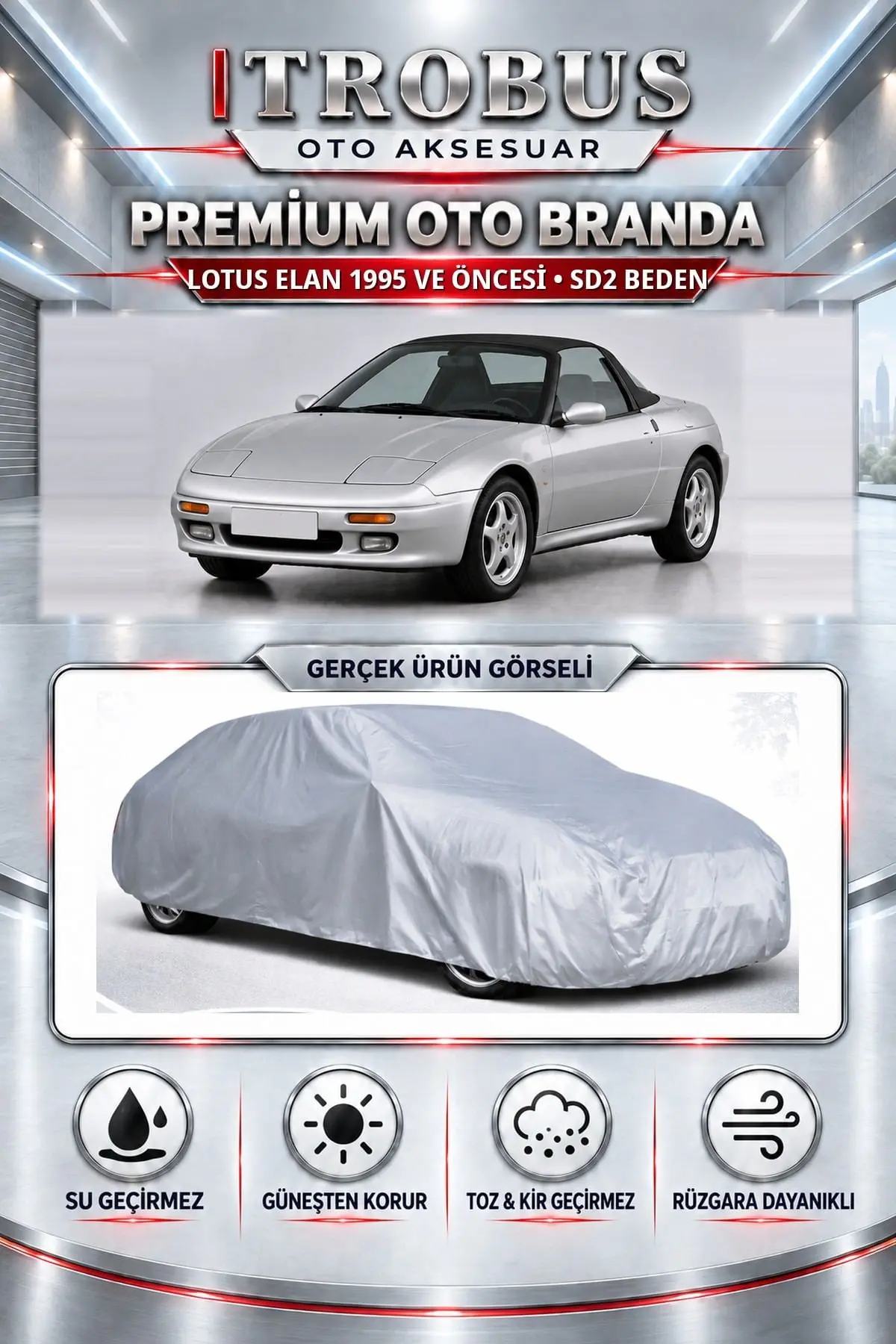 Lotus Elan 1995 ve Öncesi Uyumlu Premium Oto Branda – SD2 Beden