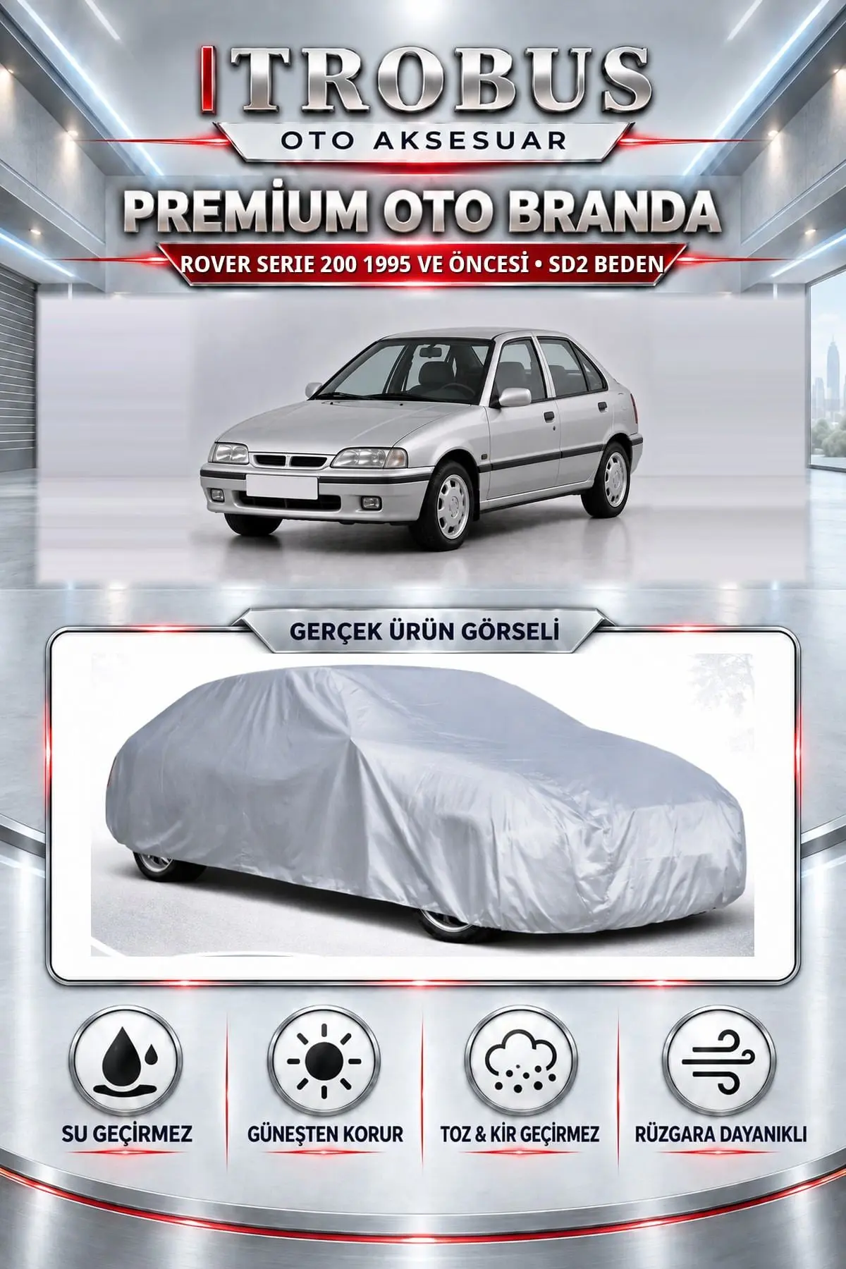Rover Serie 200 1995 ve Öncesi Uyumlu Premium Oto Branda – SD2 Beden