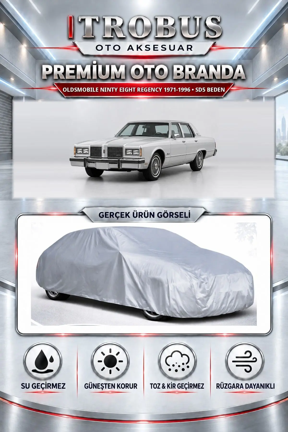 Oldsmobile Ninty Eight Regency 1971-1996 Uyumlu Premium Oto Branda – SD5 Beden