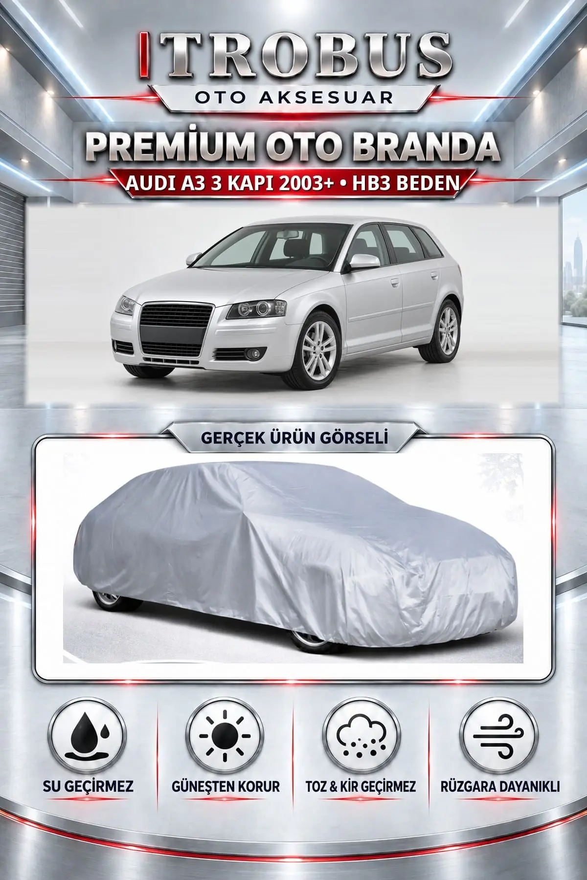 Audi A3 3 kapı 2003 ve Sonrası Uyumlu Premium Oto Branda – HB3 Beden