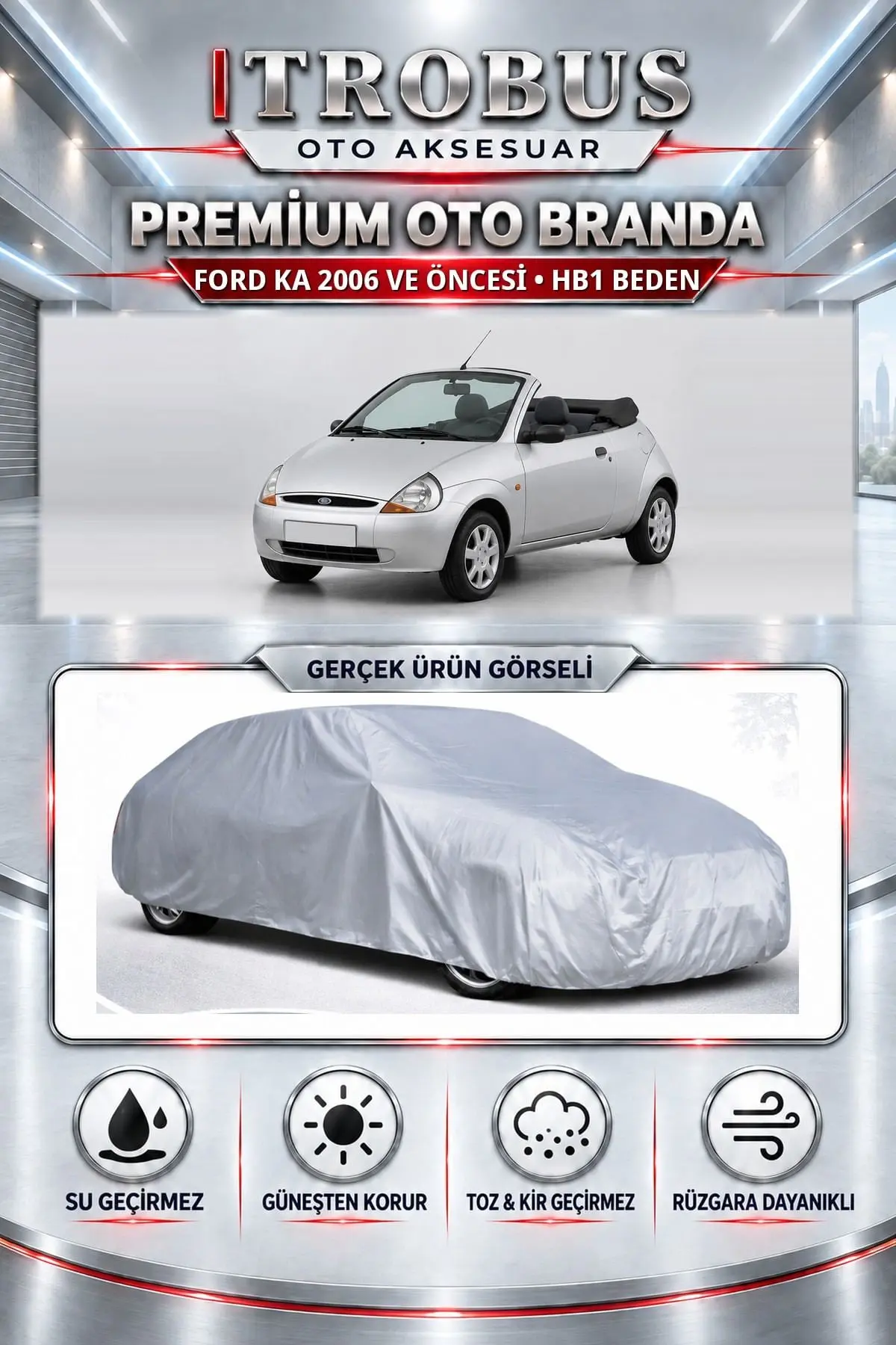 Ford KA 2006 ve Öncesi Uyumlu Premium Oto Branda – HB1 Beden