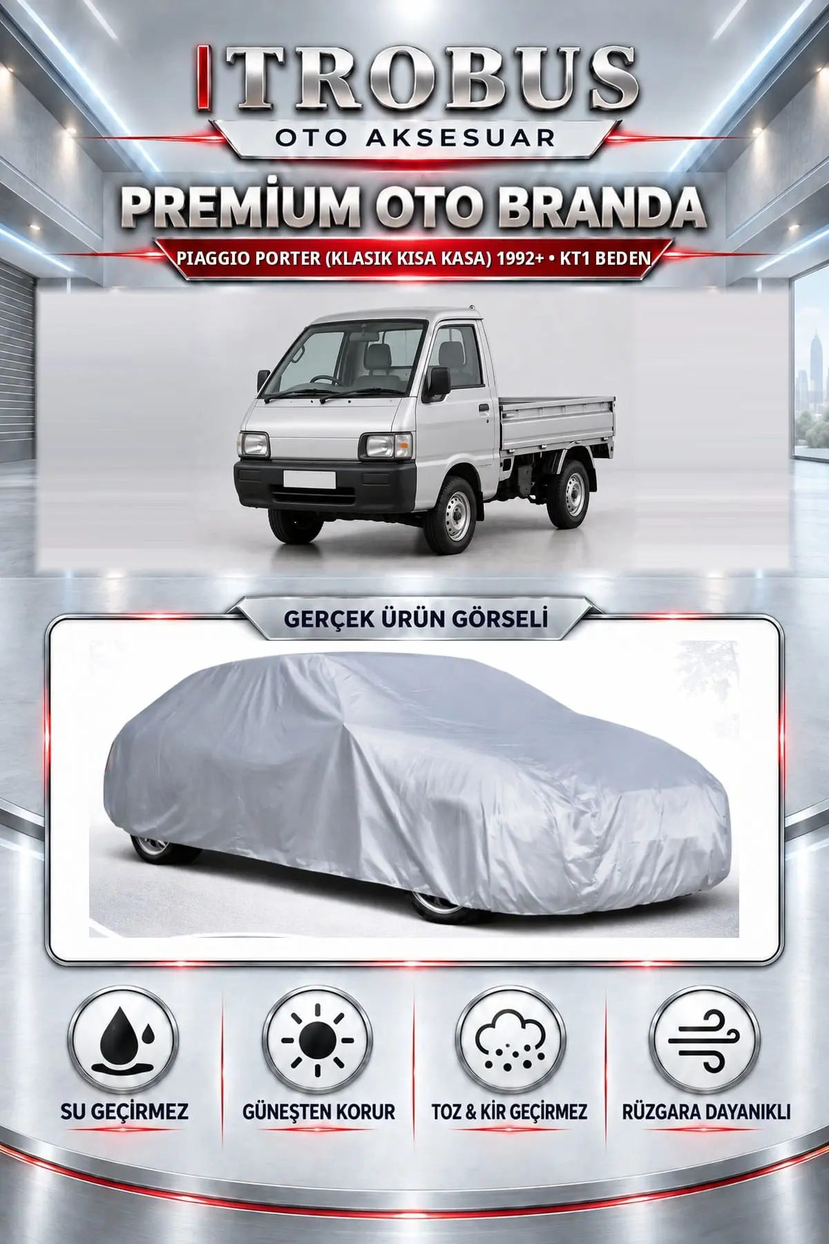 Piaggio Porter (klasik kısa kasa) 1992 ve Sonrası Uyumlu Premium Oto Branda – KT1 Beden