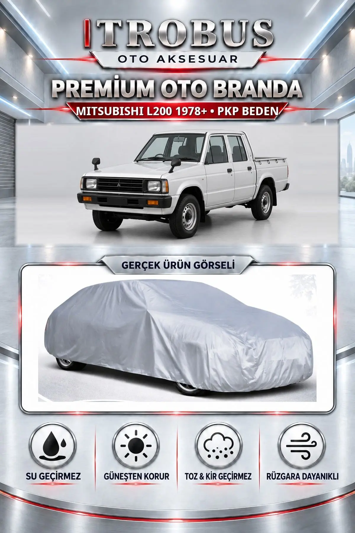 Mitsubishi L200 1978 ve Sonrası Uyumlu Premium Oto Branda – PKP Beden