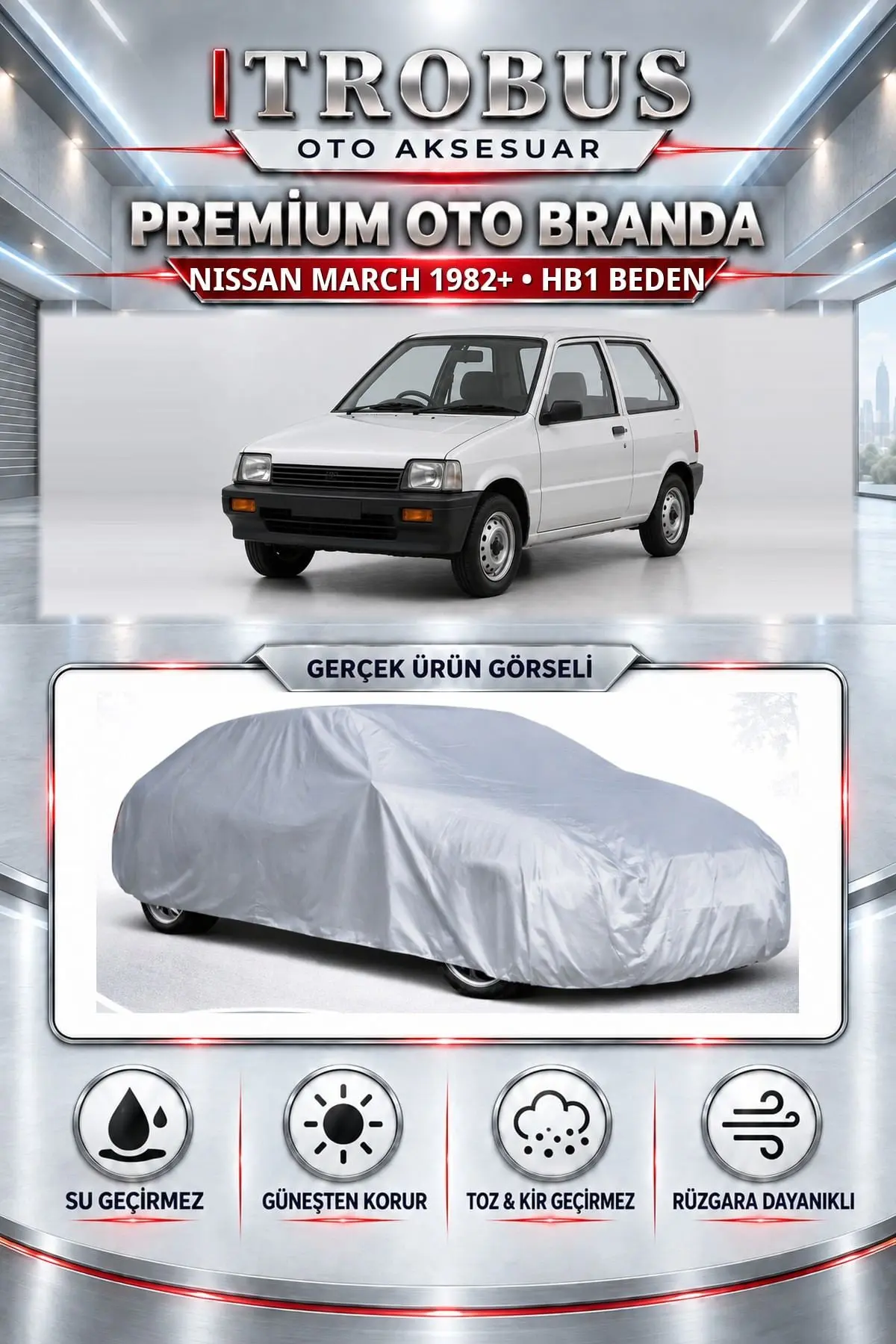 Nissan March 1982 ve Sonrası Uyumlu Premium Oto Branda – HB1 Beden