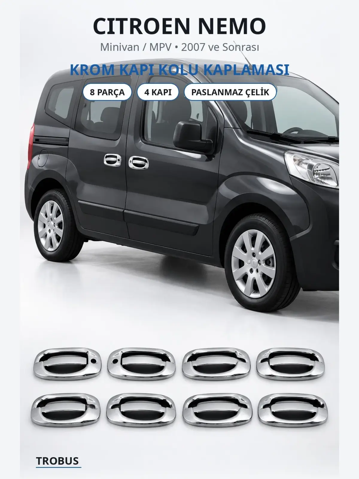 Citroen Nemo krom kapı kolu kaplaması 1