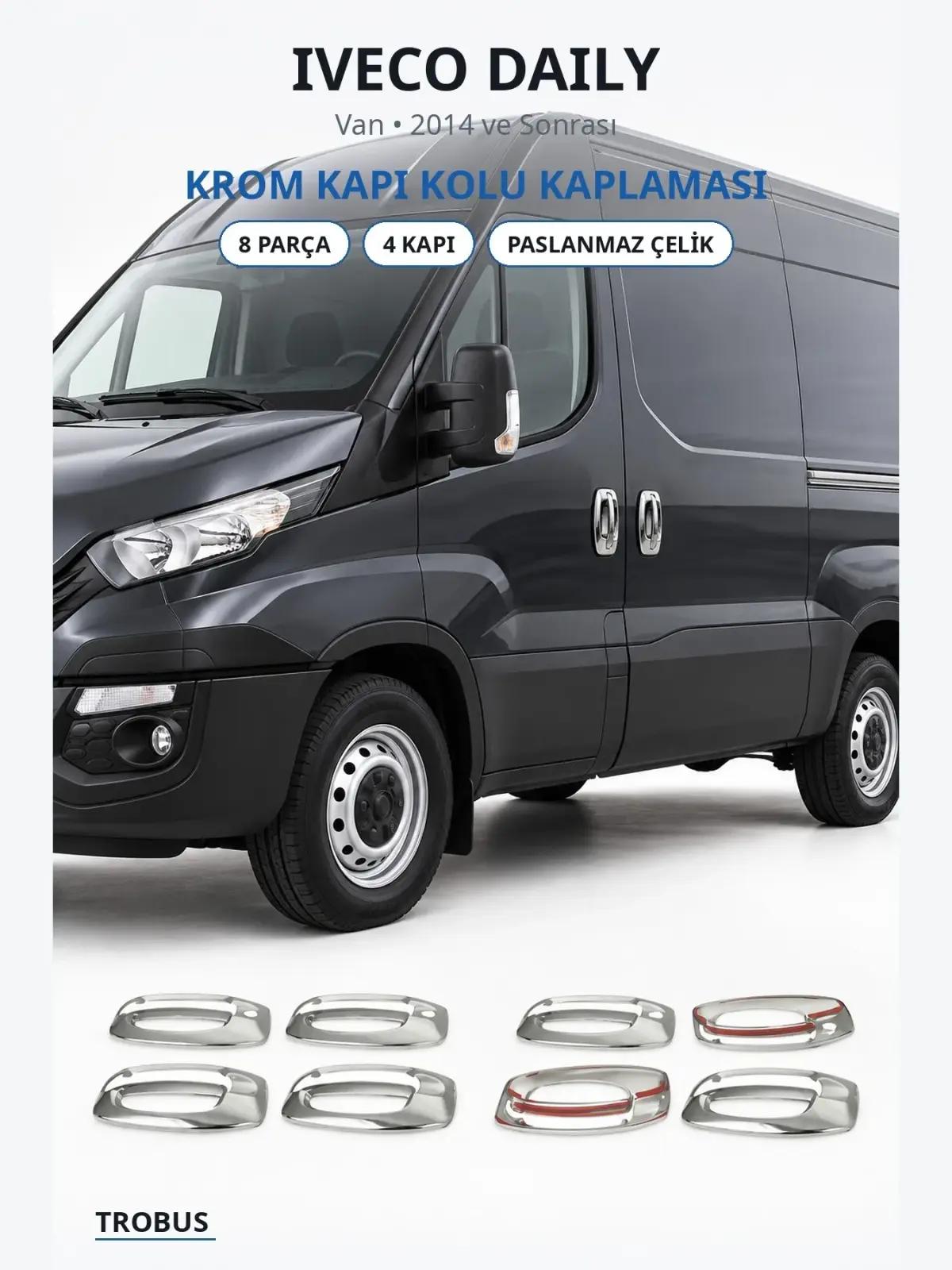 Iveco Daily krom kapı kolu kaplaması 1