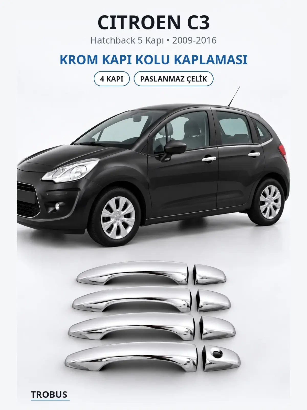 Citroen C3 krom kapı kolu kaplaması 1