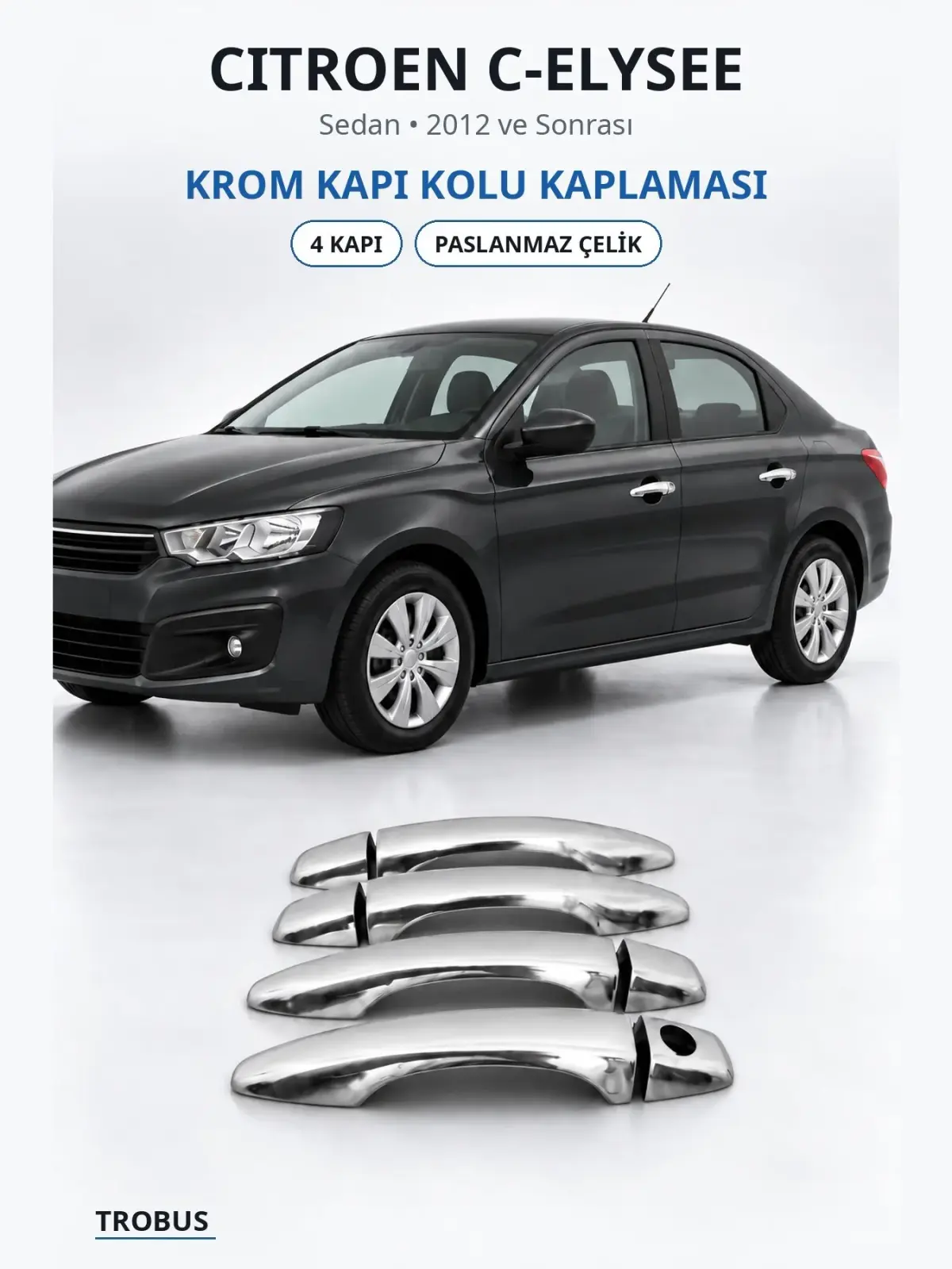Citroen C-Elysee krom kapı kolu kaplaması 1