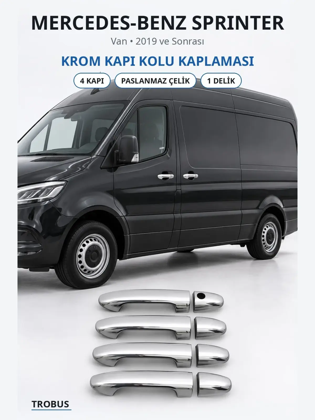 Mercedes-Benz Sprinter krom kapı kolu kaplaması 1