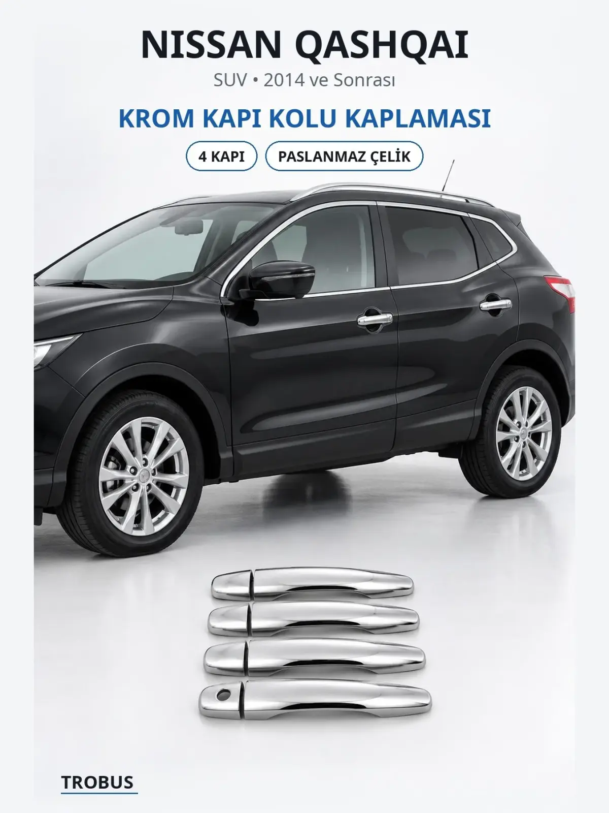 Nissan Qashqai krom kapı kolu kaplaması 1