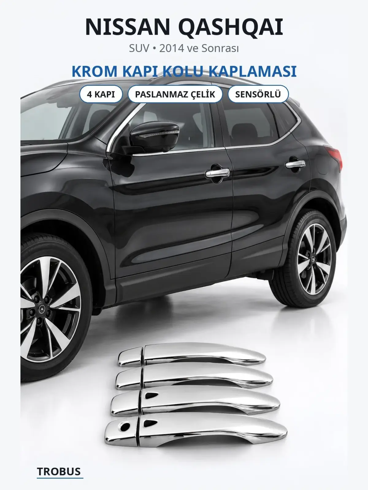 Nissan Qashqai krom kapı kolu kaplaması 1