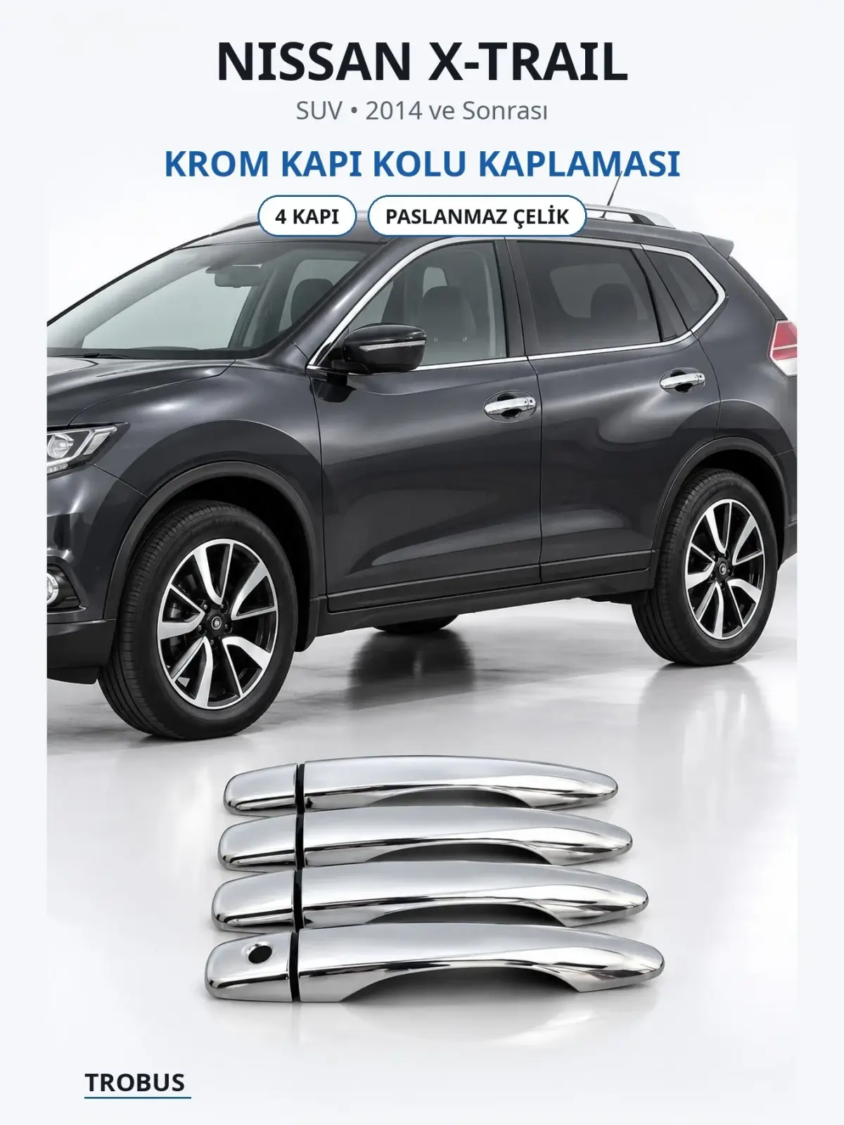 Nissan X-Trail krom kapı kolu kaplaması 1