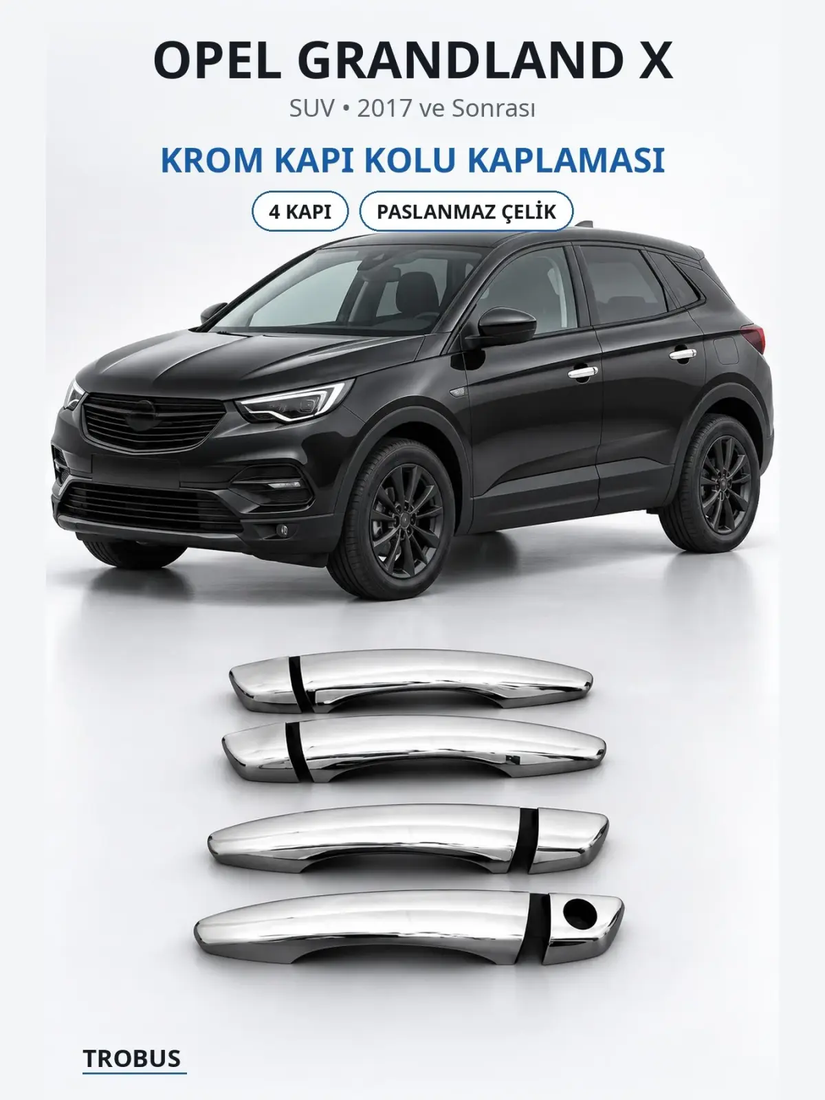 Opel Grandland X krom kapı kolu kaplaması 1