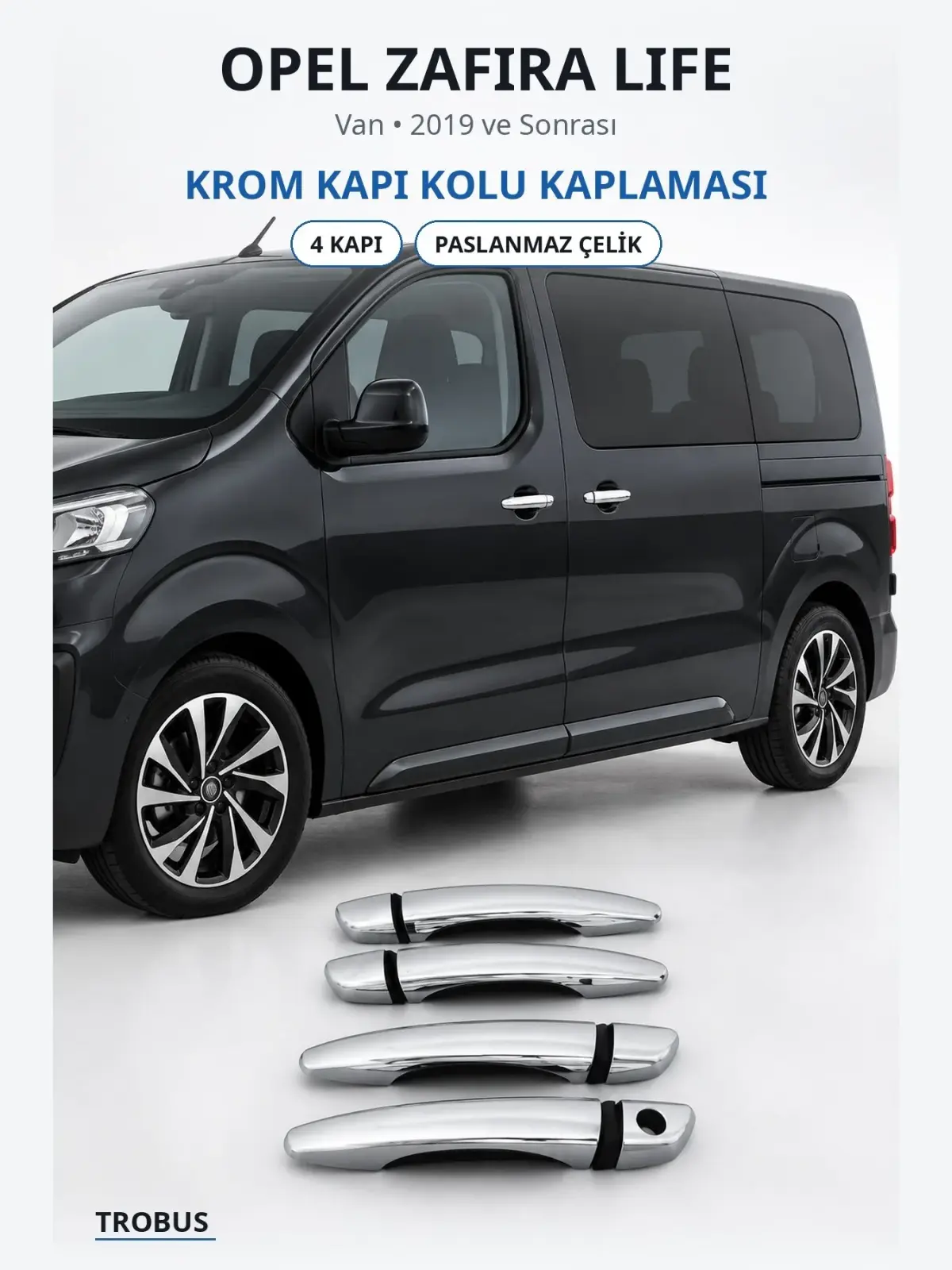 Opel Zafira Life krom kapı kolu kaplaması 1