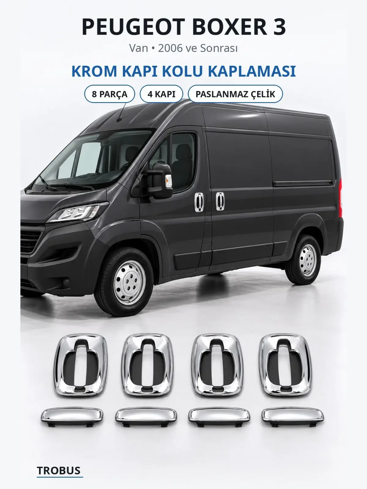 Peugeot Boxer 3 krom kapı kolu kaplaması 1