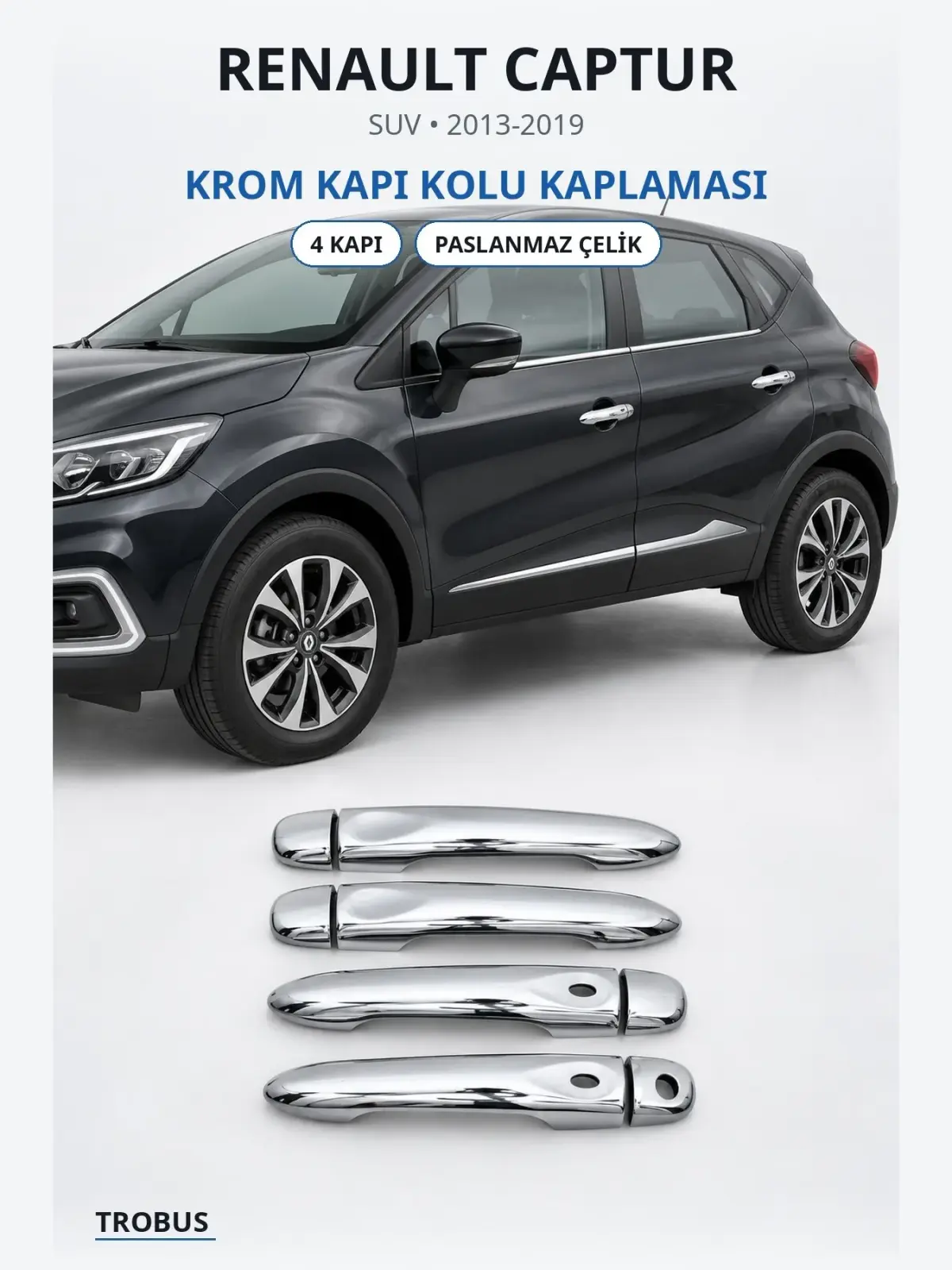 Renault Captur krom kapı kolu kaplaması 1