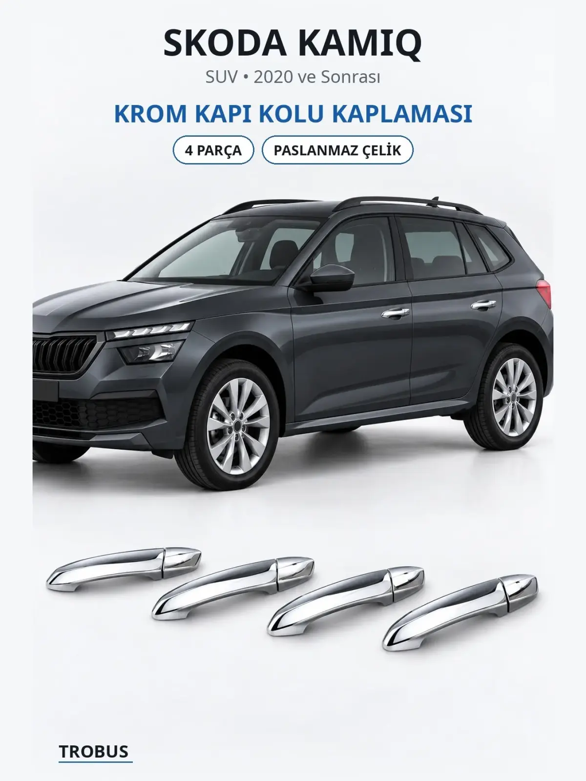 Skoda Kamiq krom kapı kolu kaplaması 1