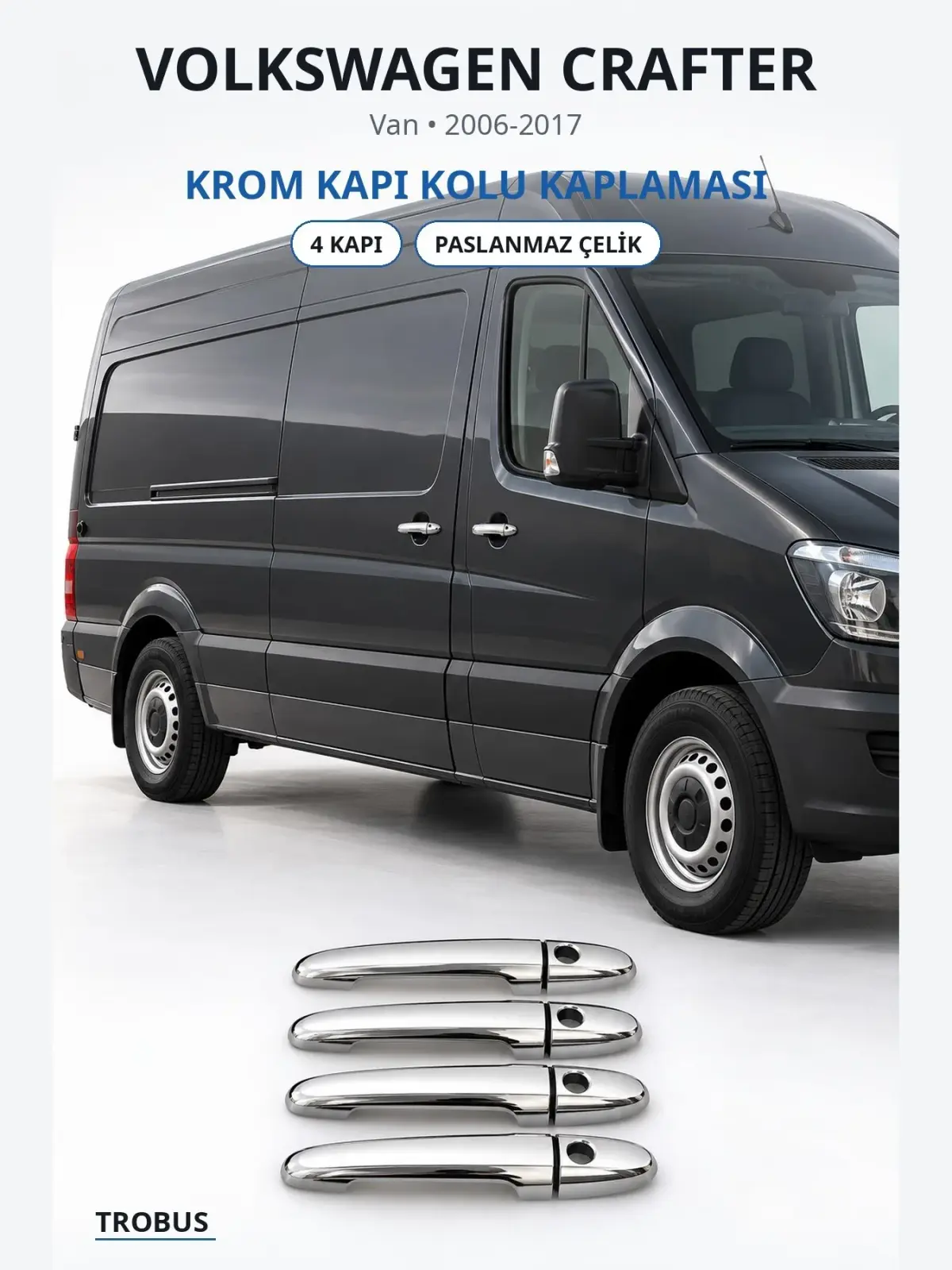 Volkswagen Crafter krom kapı kolu kaplaması 1