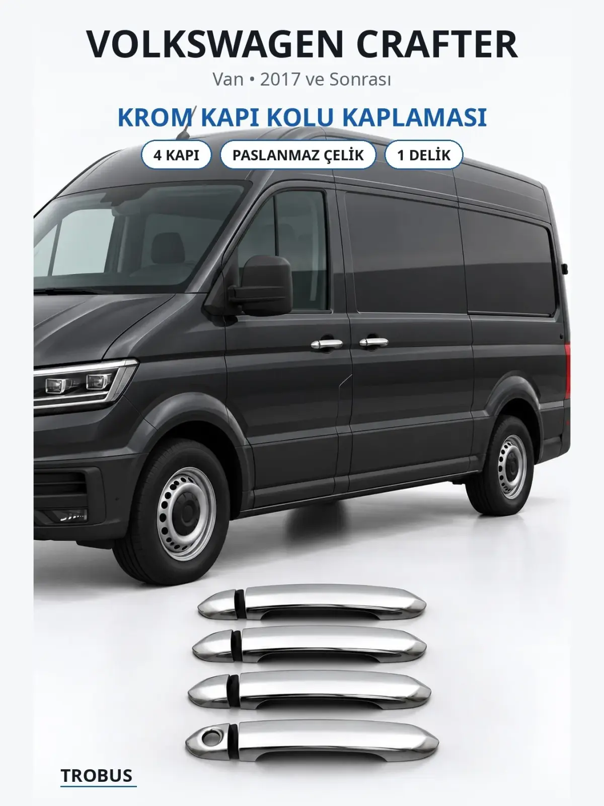 Volkswagen Crafter krom kapı kolu kaplaması 1