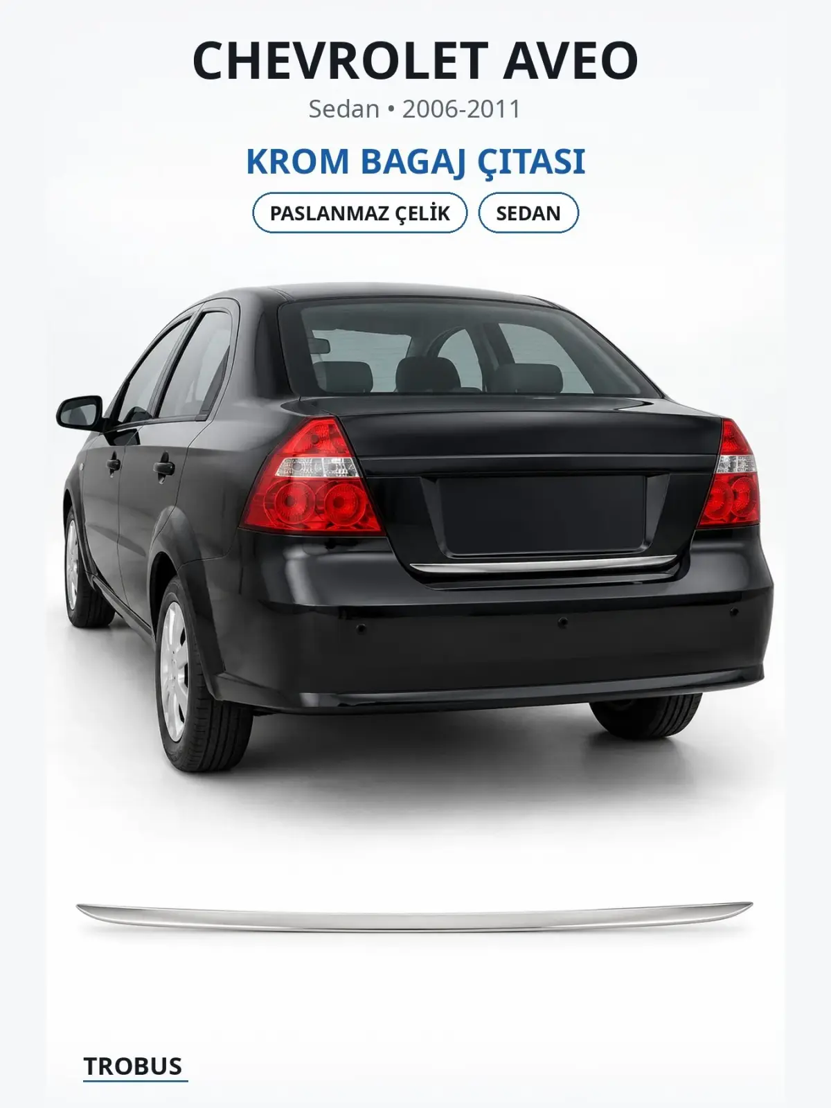 Chevrolet Aveo krom bagaj çıtası 1