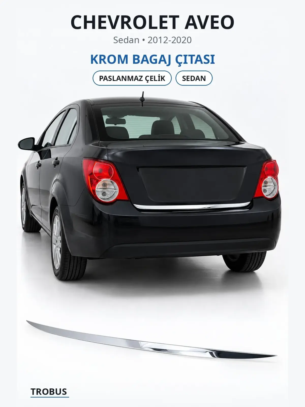 Chevrolet Aveo krom bagaj çıtası 1