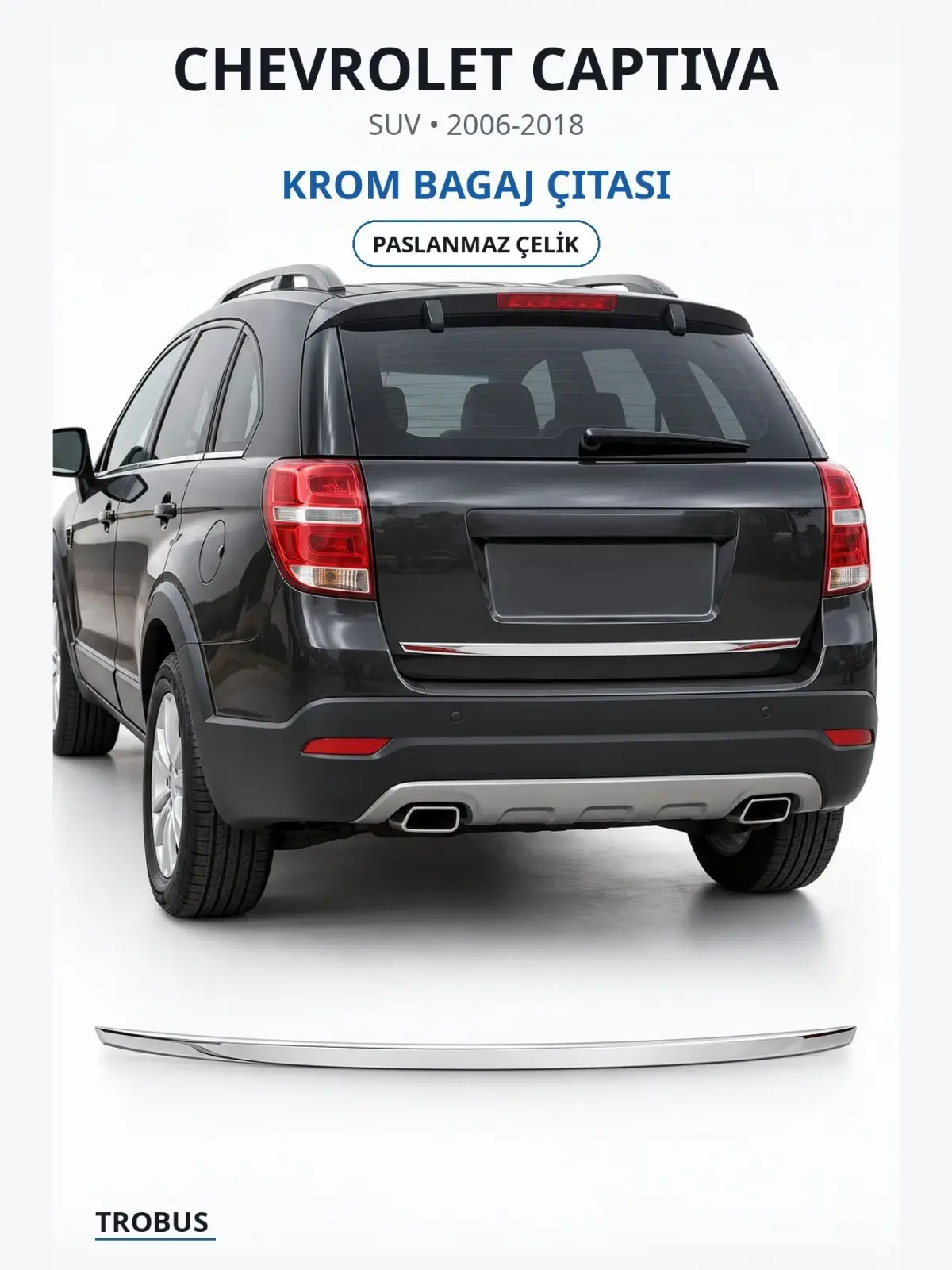Chevrolet Captiva krom bagaj çıtası 1