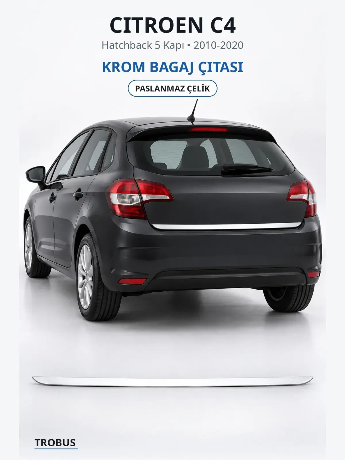 Citroen C4 krom bagaj çıtası 1