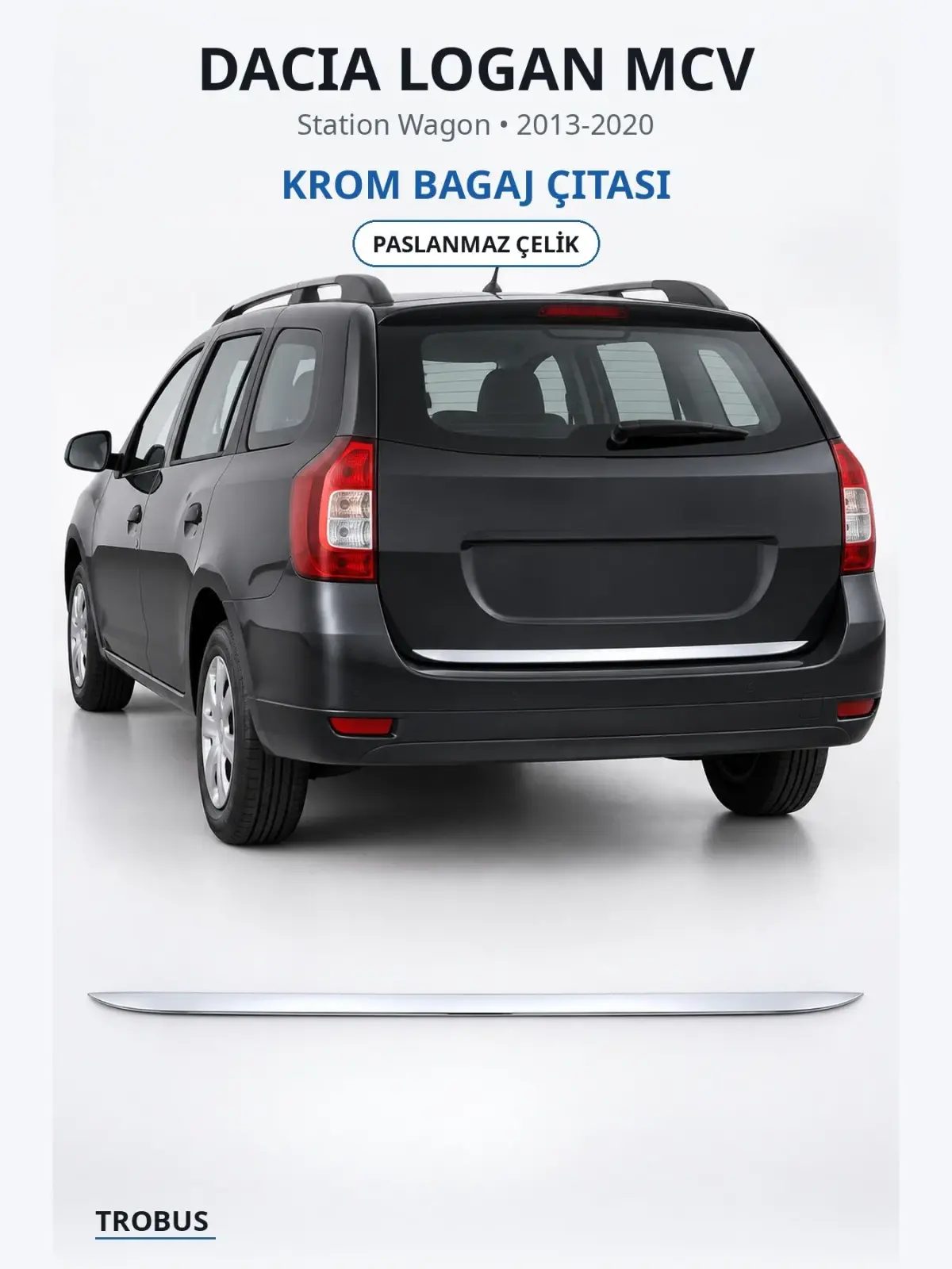 Dacia Logan MCV krom bagaj çıtası 1
