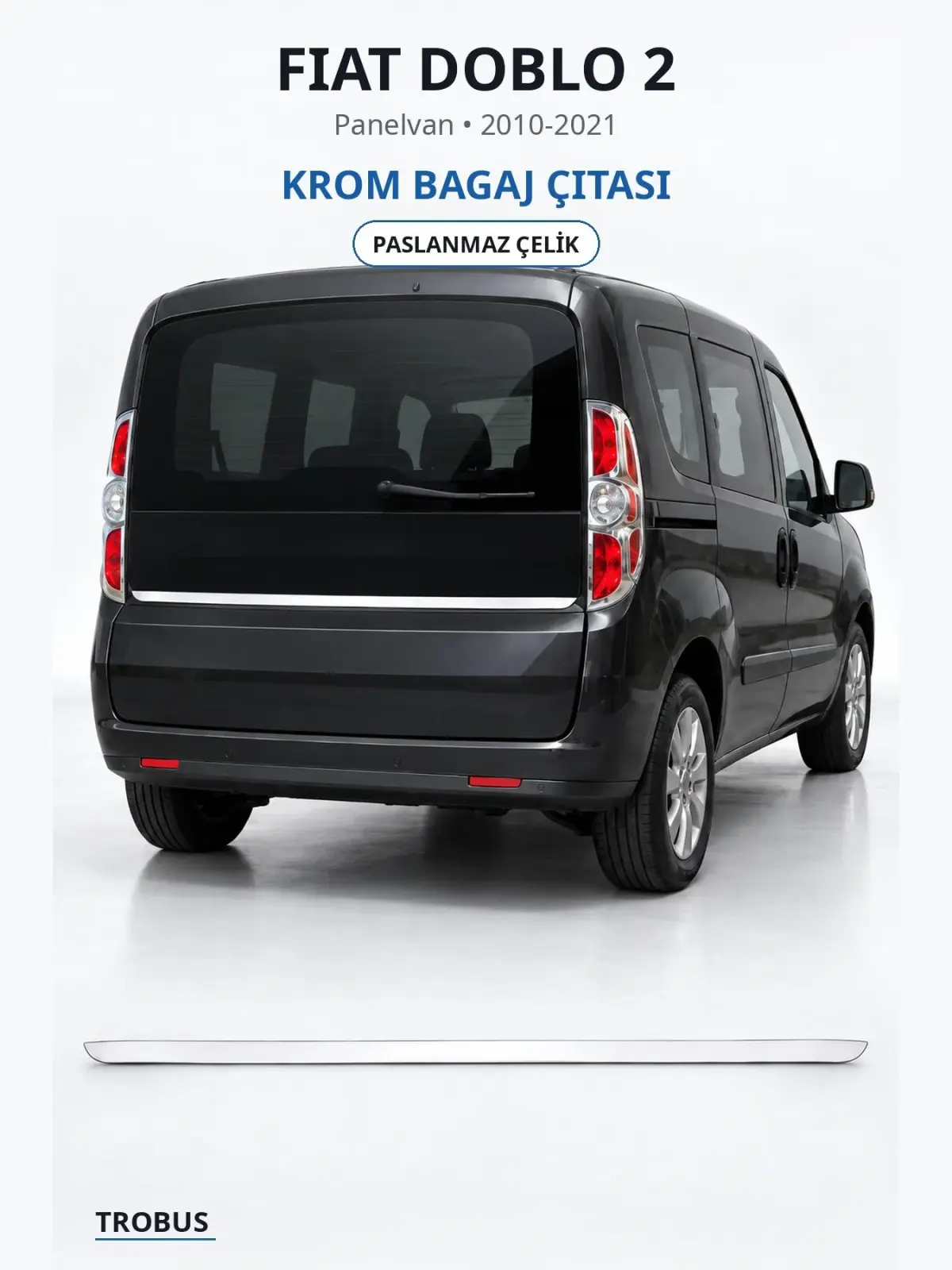 Fiat Doblo 2 krom bagaj çıtası 1