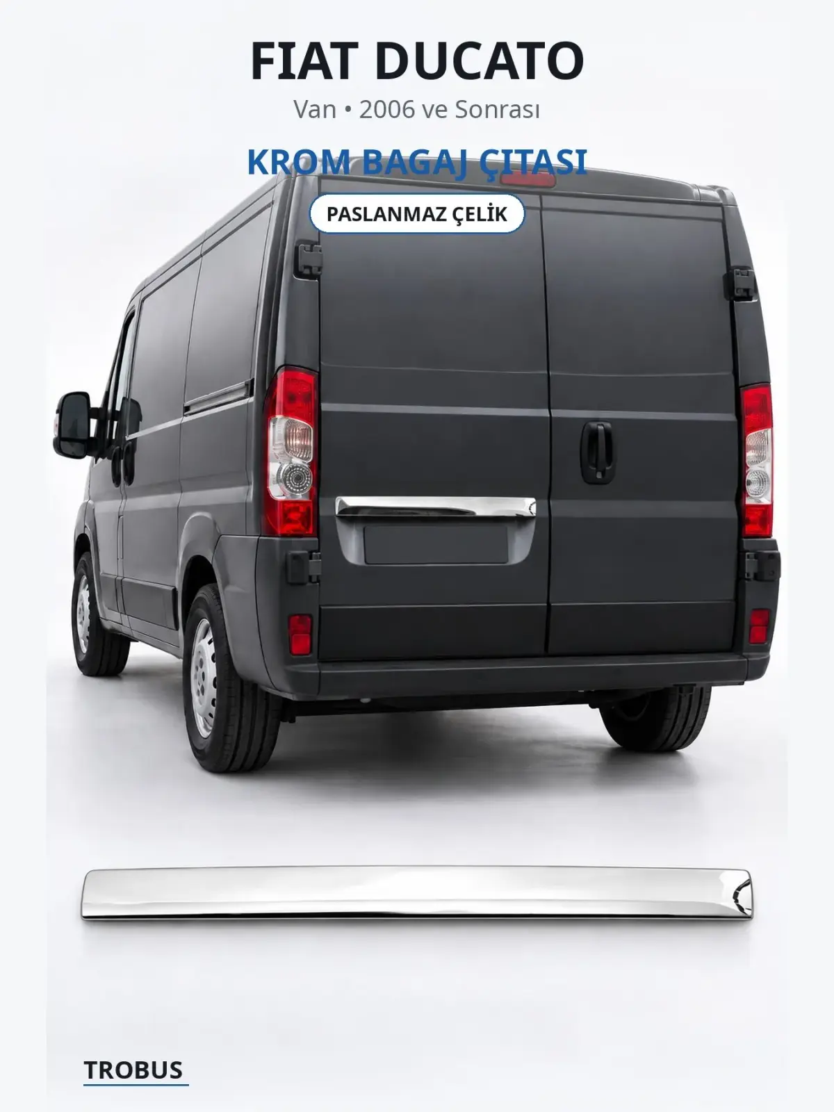 Fiat Ducato krom bagaj çıtası 1