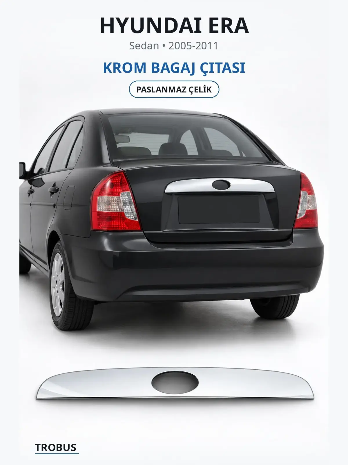 Hyundai Era krom bagaj çıtası 1