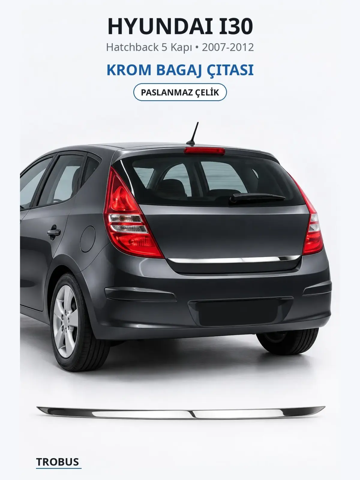 Hyundai i30 krom bagaj çıtası 1